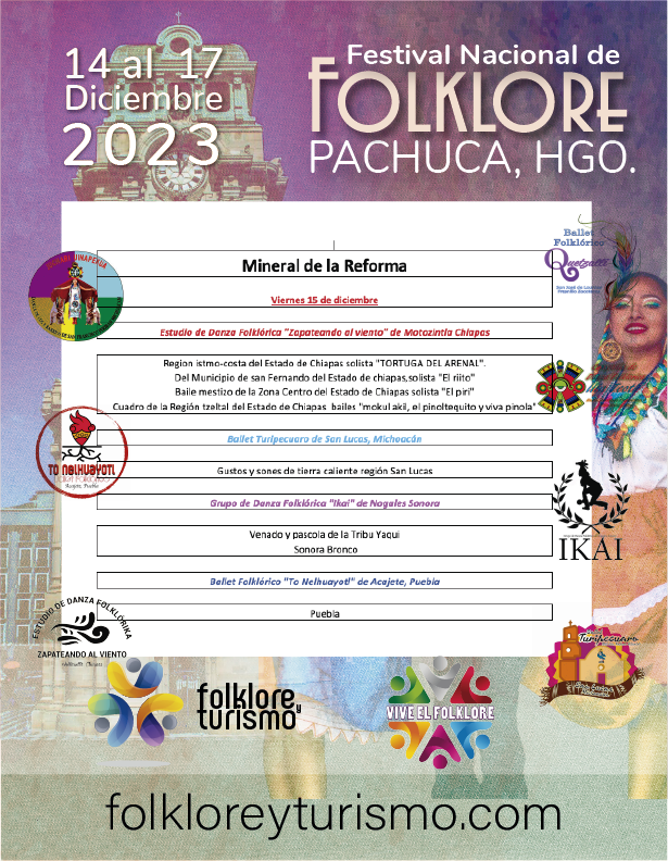 Festival Nacional de Folklore, Pachuca.